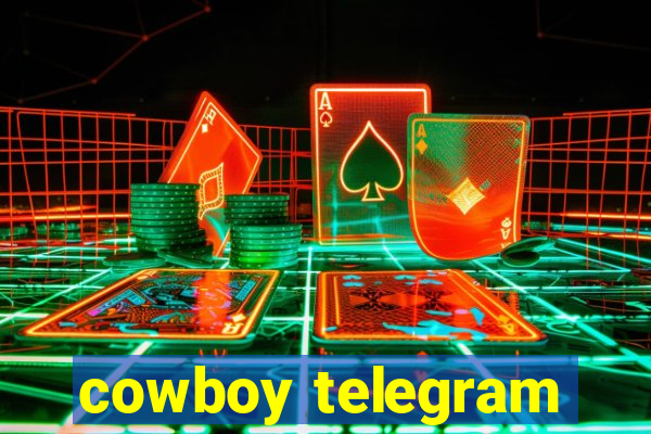 cowboy telegram